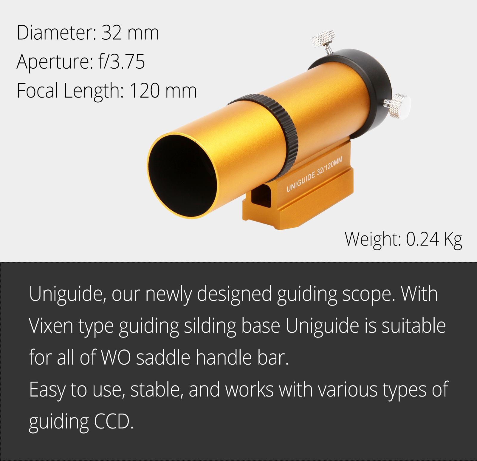 William Optics Slide-base UniGuide 32mm Guidescope Specifications