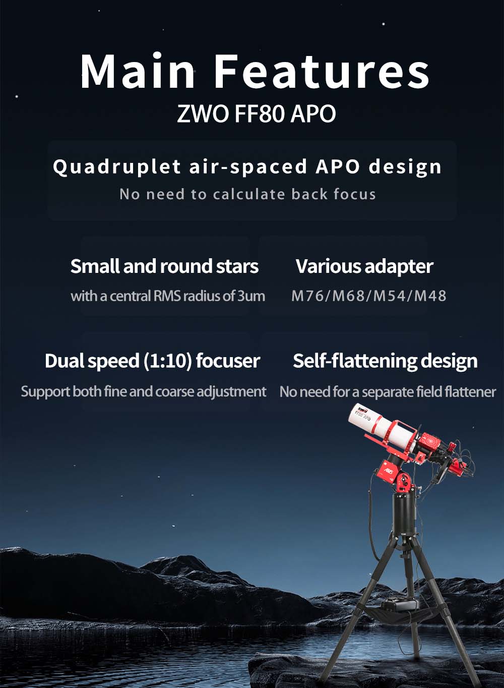 ZWO FF80 f/7.5 Apochromatic Quadruplet Refractor Telescope Main Features