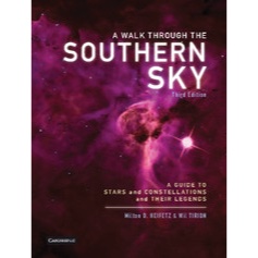 A Walk through the Southern Sky: A Guide to Stars, Constellations and Their Legends